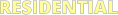 RESIDENTIAL